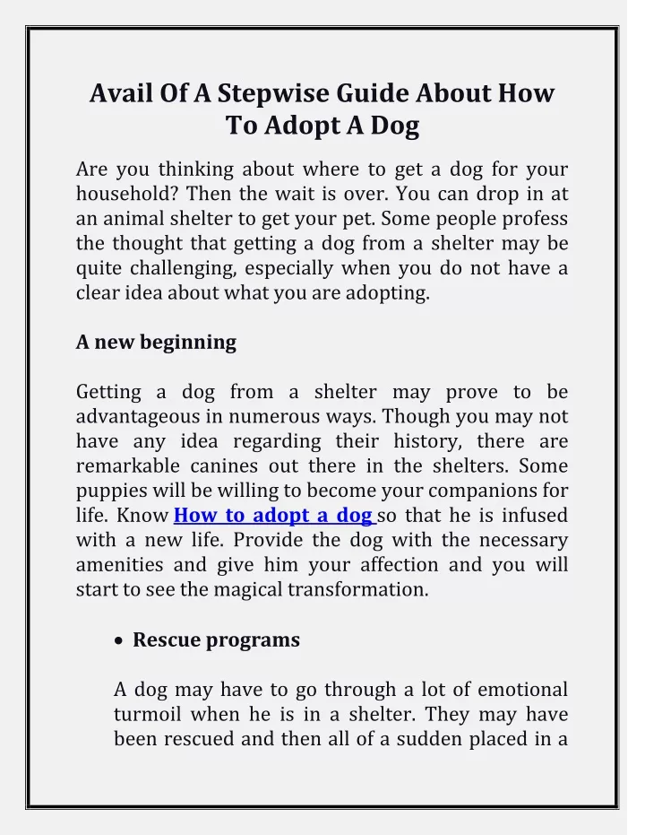 avail of a stepwise guide about how to adopt a dog