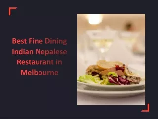 Best Fine Dining Indian Nepalese Restaurant in Melbourne