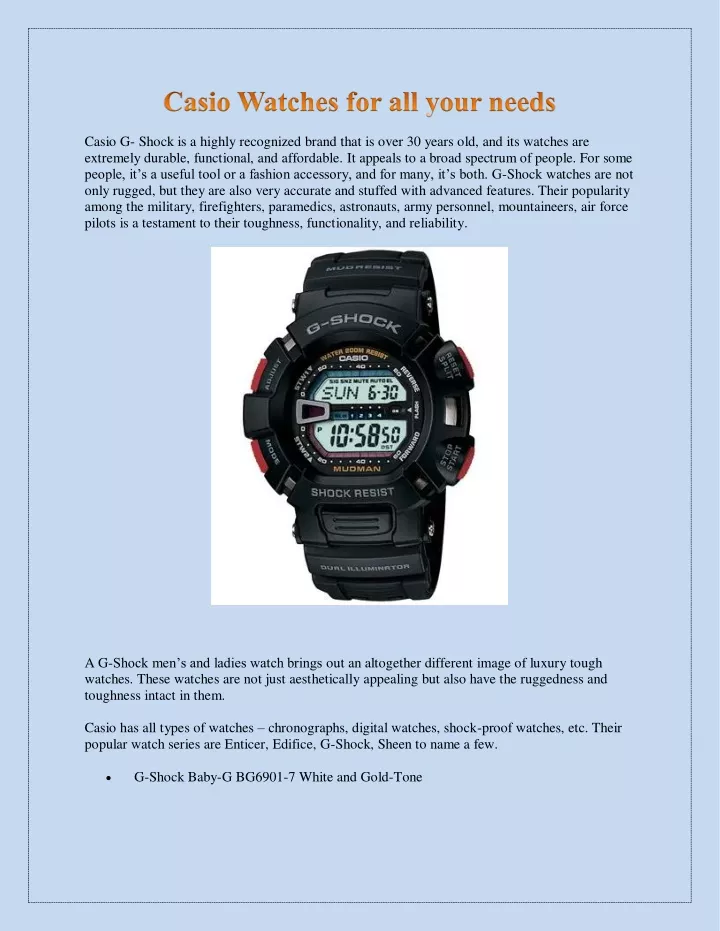 casio g shock is a highly recognized brand that