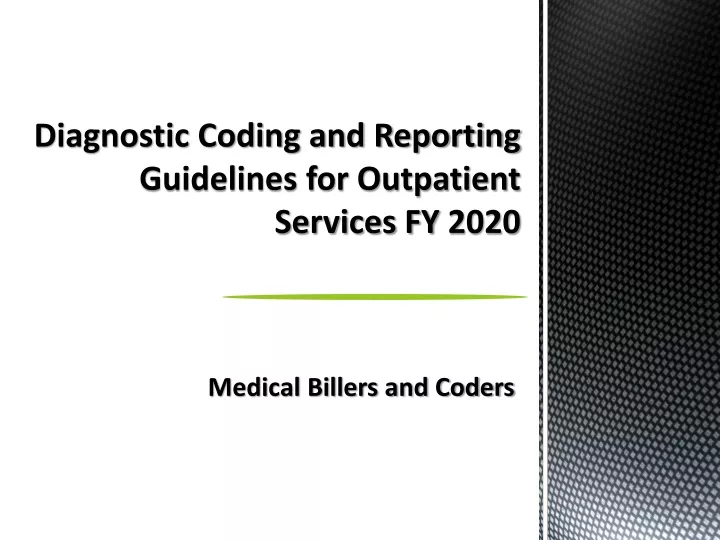 diagnostic coding and reporting guidelines for outpatient services fy 2020