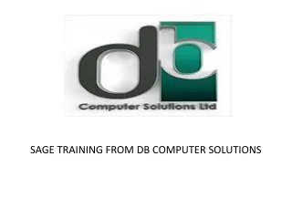 SAGE TRAINING FROM DB COMPUTER SOLUTIONS