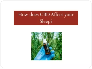 How does CBD Affect your Sleep?