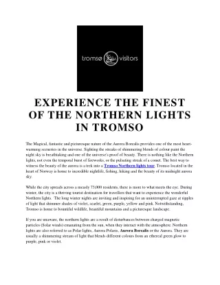 EXPERIENCE THE FINEST OF THE NORTHERN LIGHTS IN TROMSO