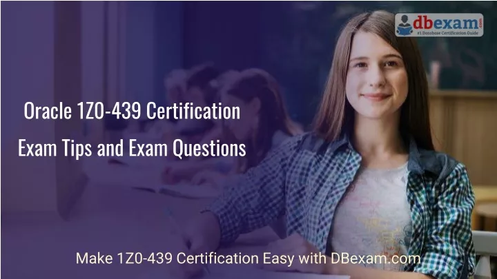 oracle 1z0 439 certification exam tips and exam