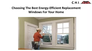 Choosing the Best Energy-Efficient Replacement Windows for your Home