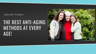 Best anti-aging methods | Best anti-aging creams