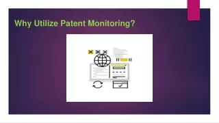 Why Utilize Patent Monitoring?