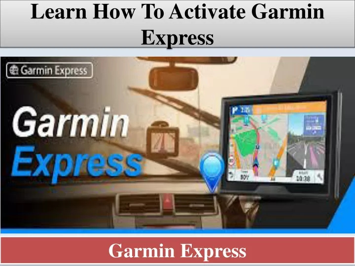 learn how to activate garmin express