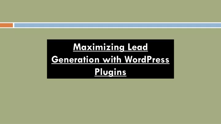 maximizing lead generation with wordpress plugins