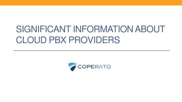 significant information about cloud pbx providers