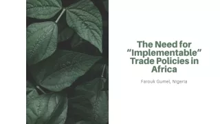 The Need for “Implementable” Trade Policies in Africa