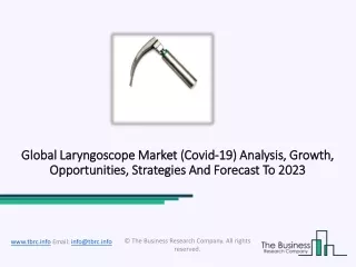 Laryngoscope Market Size, Share And Trends Report To 2023