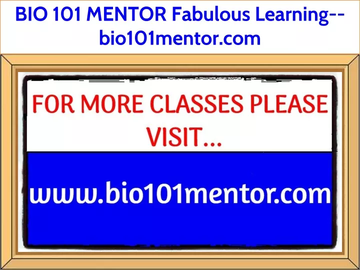 bio 101 mentor fabulous learning bio101mentor com