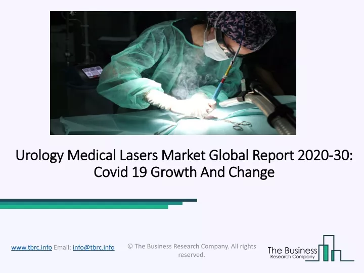 urology medical lasers market global report 2020 30 covid 19 growth and change