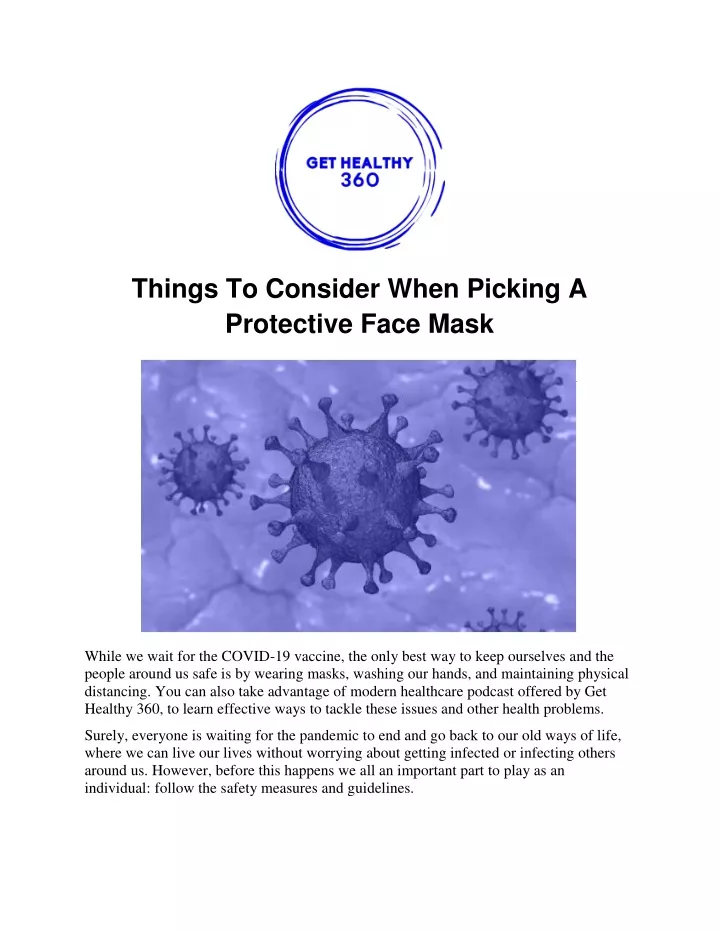 things to consider when picking a protective face