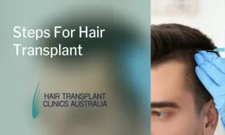 Steps For Hair Transplant