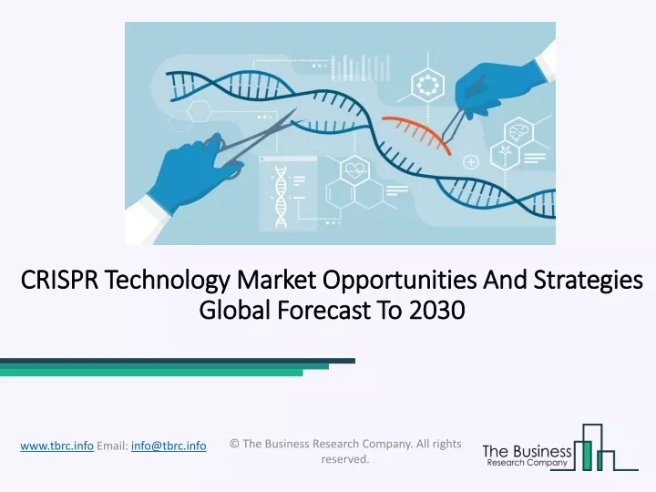 crispr technology market opportunities and strategies global forecast to 2030