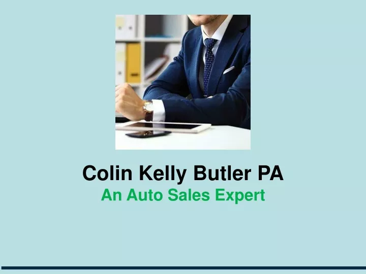 colin kelly butler pa an auto sales expert