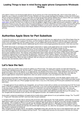 Top Points to keep in mind During apple iphone Components Wholesale Acquiring