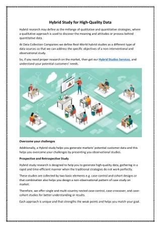 hybrid study for high quality data