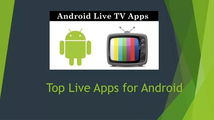 top live apps for android