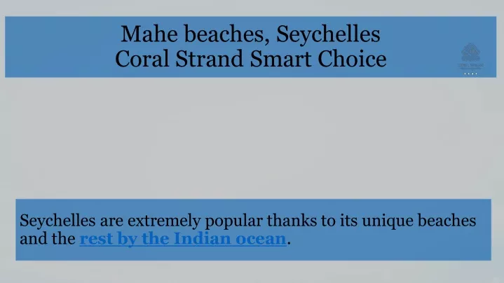 mahe beaches seychelles coral strand smart choice