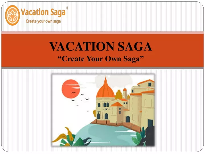 vacation saga create your own saga