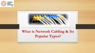 what is network cabling its popular types
