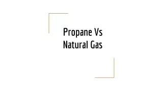 propane vs natural gas