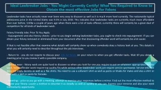 Ideal Lawbreaker Jobs - You Might Currently Certify! What You Required to Know to Obtain the most effective Jobs for Fel