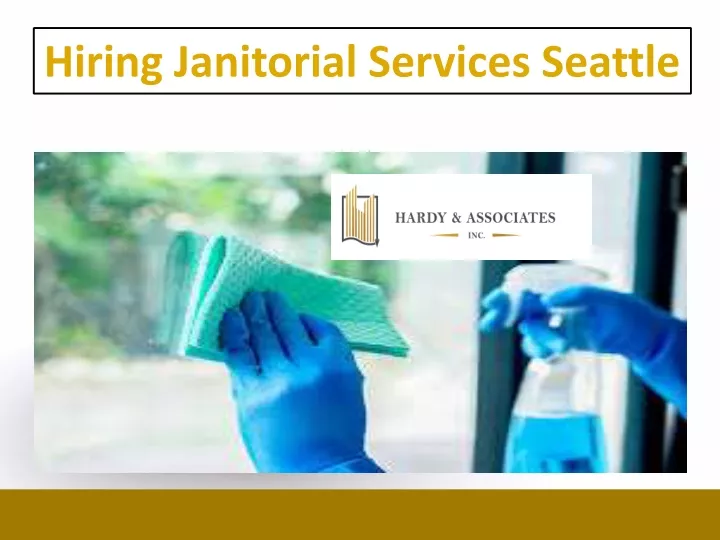 hiring janitorial services seattle