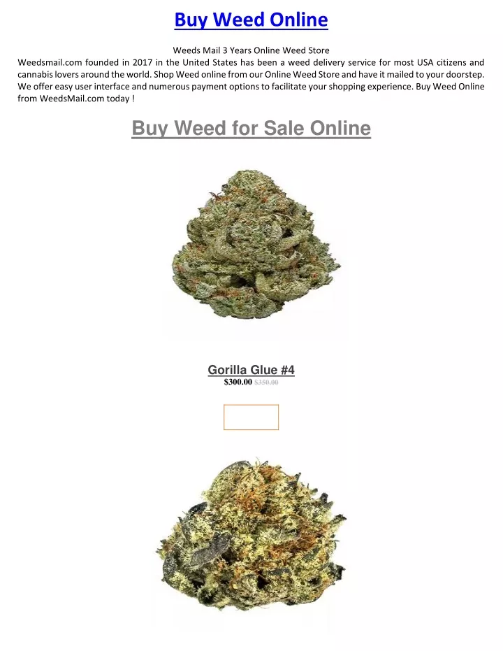 buy weed online weeds mail 3 years online weed