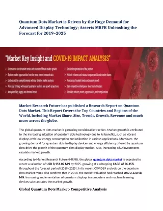 quantum dots market is driven by the huge demand