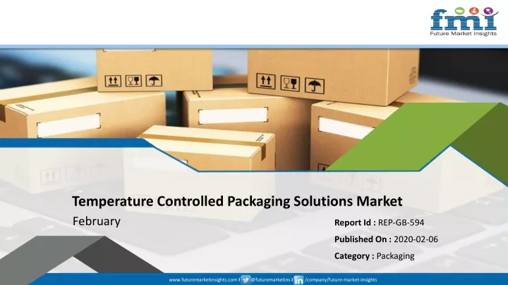temperature controlled packaging solutions market