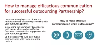 How to manage efficacious communication for successful outsourcing Partnership?