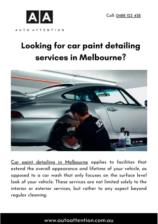 Looking for car paint detailing services in Melbourne?