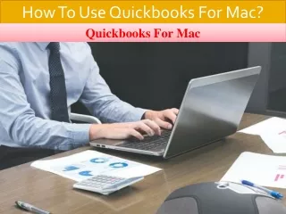 How To Use QuickBooks for Mac?