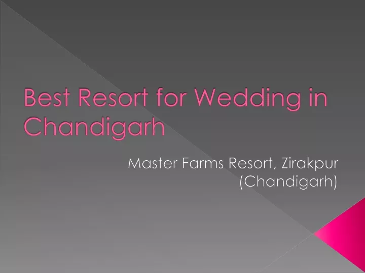 best resort for wedding in chandigarh