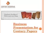 Best Handmade Paper Company - Century Papers - slide 1
