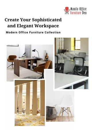 create your sophisticated and elegant workspace