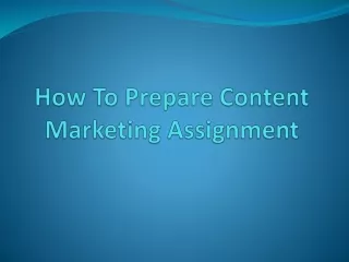 Prepare Content Marketing Assignment