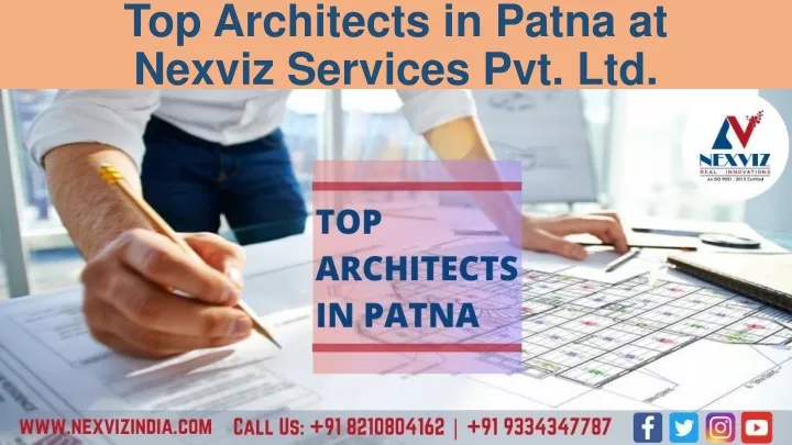 top architects in patna at nexviz services pvt ltd