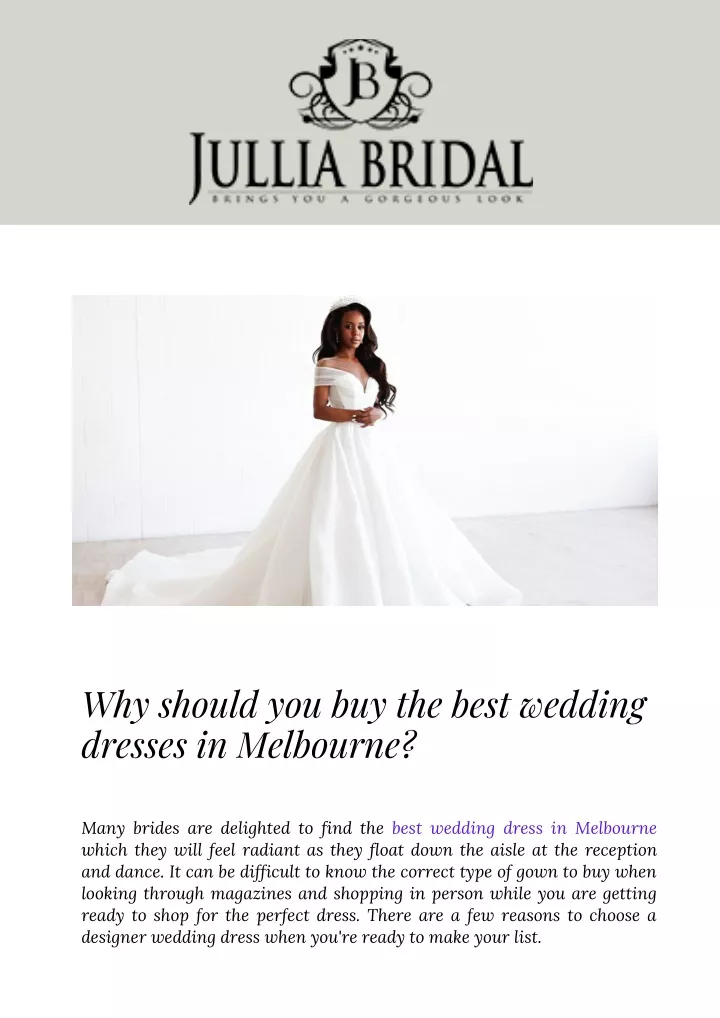 why should you buy the best wedding dresses