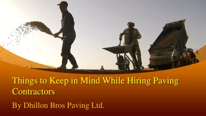 things to keep in mind while hiring paving contractors