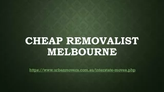 cheap removalist melbourne