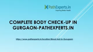 complete body check up in gurgaon pathexperts in