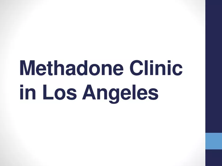 methadone clinic in los angeles