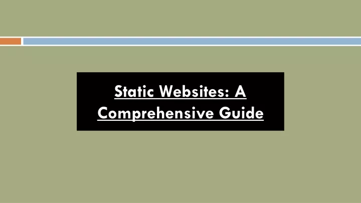 static websites a comprehensive guide