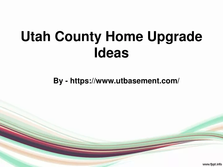 utah county home upgrade ideas