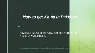 How to get Khula in Pakistan by Senior Lawyer Advice
